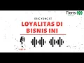 Download Lagu NETP Eric Yong ST | LOYALITAS DI BISNIS INI