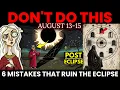 IT S STILL HERE Total Solar Eclipse 2026 6 Things You Must NEVER Rush After A Shift This Big