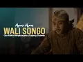 Download Lagu ASMO WALI SONGO - Gus Aflakha ft Kanjeng Sholawat