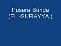 Download Lagu El suraya pusara bunda