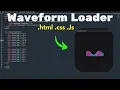 ASMR program - Wave form loader create in HTML CSS programming No Talking