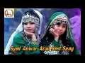 Lagu Syed Anwar Azad Best Song | new song hazaragi | سید انور ازاد | هزارگی جدید | Damboora