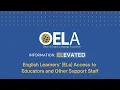 Information ELevated English Learners ELs Access to Educators and Other Support Staff