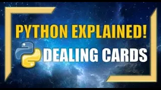 Python SHUFFLING and DEALING CARDS to 2 Players
