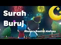 Download Lagu Surah Al Buruj for kids | Mishary Rashid Alafasy Teaching Kids