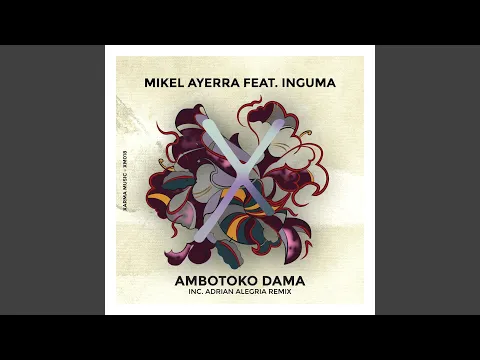 Download MP3 Ambotoko Dama (Original Mix) feat. Inguma