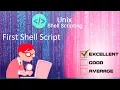 Unix and Shell Scripting First Shell Script