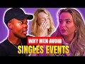 Why Men NEVER turn up at Singles Events