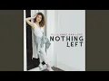 Lagu Nothing Left