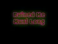 Ruined Me (Chopped & Screwed)