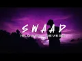 Download Lagu SAWAAD 2 ||•SLOWED AND REVERB•|| MANISH KUMAWAT 20 ||