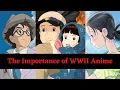 The Importance of World War II Anime A Essay