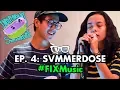 Download Lagu #FIXMusic: EPS. 4 | SVMMERDOSE