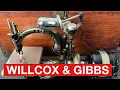 Willcox Gibbs Sewing Machine How to Thread and How to Oil