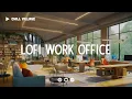 Download Lagu Work Office Lofi 💳 Diepe focusstudie/werkconcentratie [chill lo-fi hiphop beats]