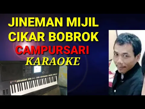 Download MP3 JINEMAN MIJIL CIKAR BOBROK - CAMPURSARI