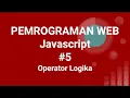 Materi Pemrograman Web Javascript Operator Logika