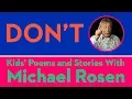 Download Lagu Don't | POEM | Kids Poems and Stories With Michael Rosen