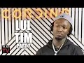 Lul Tim on Finding Out He Killed King Von If He Didn t Attack Quando He d Still Be Alive Part 7