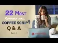 TOP 15 CoffeeScript Interview Questions and Answers 2019 Part-1 CoffeeScript Interview Questions