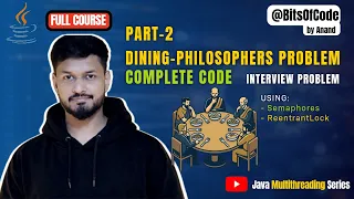 Dining Philosophers Problem Part 2 - 4 Java Solutions From Deadlock to Production Ready