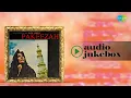 Lagu Pakeezah | Full Album | Inhi Logon Ne | Chalte Chalte Yun Hi Koi | Lata Mangeshkar | Old Hindi Songs