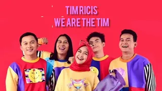 Download TIM RICIS - WE ARE THE TIM ( Lirik Lagu ) MP3