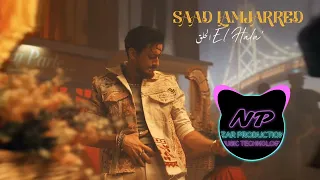 Saad Lamjarred El Hala 2022 سعد لمجرد الحلق Remix 