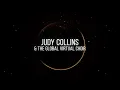 Judy Collins & The Global Virtual Choir - Amazing Grace (Official Video)