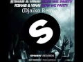 Download Lagu R3HAB \u0026 Vinai - How We Party (Djaiko Remix)