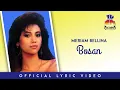 Download Lagu Meriam Bellina - Bosan (Official Lyric Video)
