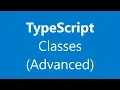 Learn TypeScript Advanced Classes