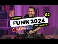 Download Lagu FUNK 2024 LIGHT | 02 | DJ NELSINHO