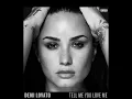Demi Lovato - Tell Me You Love Me (Audio)