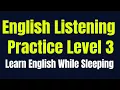 Lagu Improve Vocabulary ★ Learn English While Sleeping ★ Listening English Practice Level 3 ✔