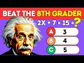 Only Geniuses Score 8th Grade Math Test Algebra Geometry Probability Quiz