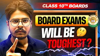 Class 10th BOARDS Will Be TOUGHEST😳 | Difficult To Score 90%😱 | Physicswallah