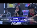 Download Lagu HAMPURA - YAYAN JATNIKA (LIVE COVER DHEA GEMOII) VERSI AKUSTIK
