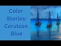 Download Lagu Color Stories Episode 26 | Cerulean Blue