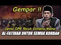 Download Lagu GUS IQDAM TERBARU - DEMO DPR RICUH DIMANA MANA, ALFATIHAH UNTUK SEMUA KORBAN DEMO