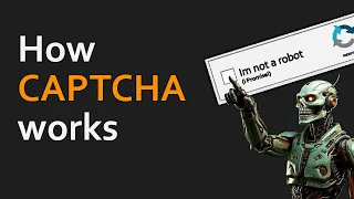 How CAPTCHA works