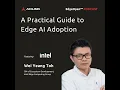 A Practical Guide to Edge AI Adoption EP32