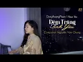Lagu Đêm Trăng Tình Yêu ( New Version ) - Dunghoangpham