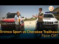Ford Bronco Sport vs Jeep Cherokee Trailhawk Face-Off Comparison