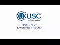 Setting Up LP Series Treater
