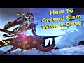 K-Drive Ground Slam Tutorial - WARFRAME PC Gameplay