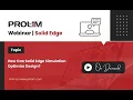 How Can Solid Edge Simulation Optimize Design - Tutorial