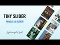 Tiny Slider 2 Best Vanilla JS Slider Plugin