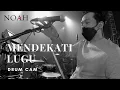Download Lagu NOAH - Mendekati Lugu (drum cam)