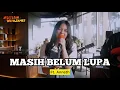 Download Lagu MASIH BELUM LUPA (KERONCONG) - Anneth \u0026 Ade Govinda Ft. Fivein #LetsJamWithJames